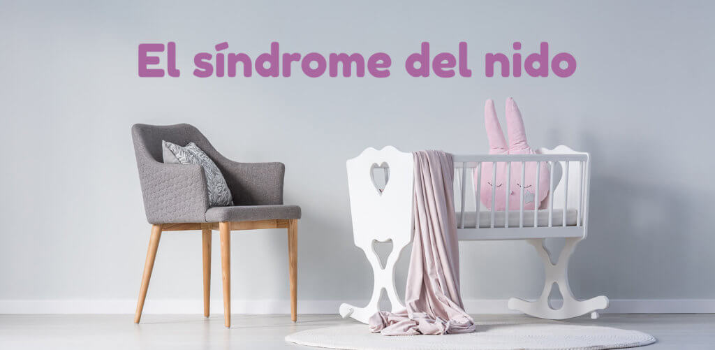 El síndrome del nido