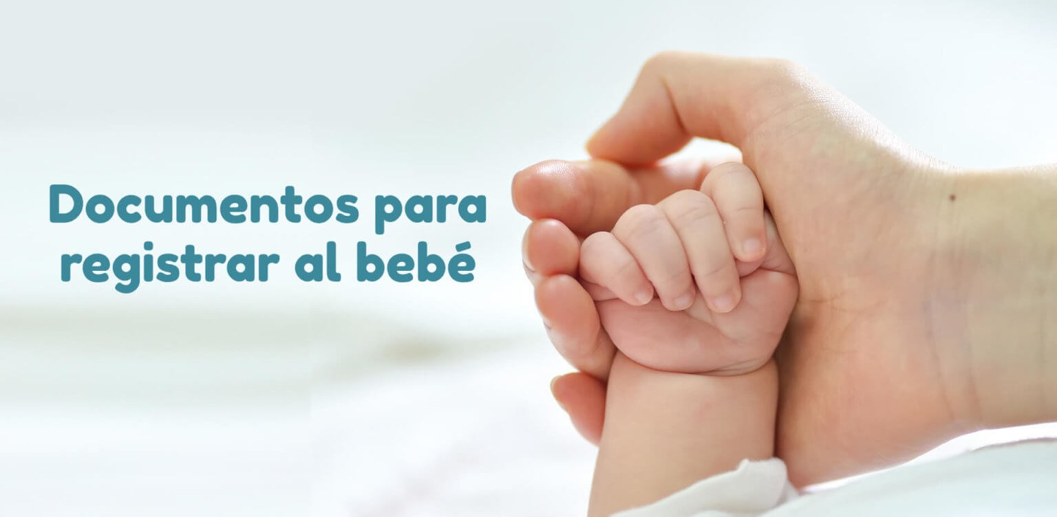 Cómo registrar a tu bebé en México: Guía para MomMoms – MomMom