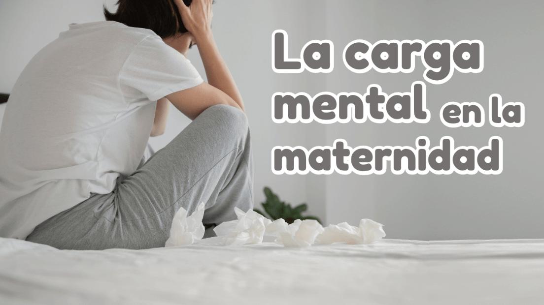 Carga mental en la Maternidad